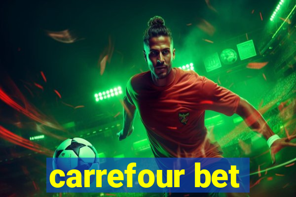 carrefour bet